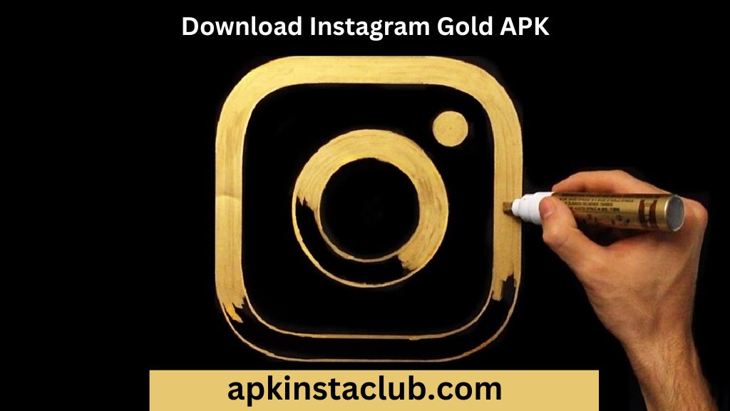 Instagram Gold APK Download